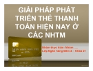 Thuyết trình: Giải pháp phát triển thẻ thanh toán hiện nay ở các ngân hàng thương mại