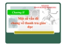 Bài giảng Thanh tra Kiểm tra Giáo dục - Chương II: Một số vấn đề chung về TTGD