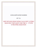 SKKN: Một số biện pháp nâng cao chất lượng giáo dục thể chất cho trẻ 4 - 5 tuổi ở trường mầm non