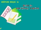 Bài giảng Hình học 6 chương 2 bài 8: Đường tròn