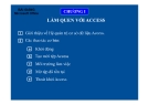 Bài giảng Microsoft Office: Chương 1 - Làm quen với Access