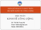 Bài giảng Kinh tế công cộng: Chương 1 - ThS. Bùi Trung Hải