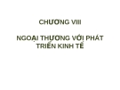 Bài giảng Kinh tế phát triển: Chương 8 - Ths. Lê Huỳnh Mai