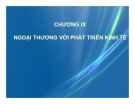 Bài giảng Kinh tế phát triển: Chương 9 - Ths. Bùi Thị Thanh Huyền