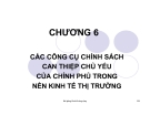 Bài giảng Kinh tế công cộng: Chương 6 - Ths. Phạm Xuân Hoà