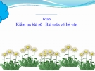 Bài giảng Toán 1 chương 3 bài 12: Bài toán có lời văn