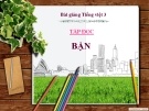 Bài giảng Tập đọc: Bận - Tiếng việt 3 - GV.N.Phương Mai