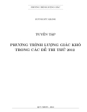 Tuyển tập Phương trình lượng giác khó trong các đề thi thử 2012 - Huỳnh Đức Khánh