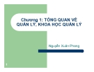 Bài giảng Khoa học quản lý: Chương 1 - Nguyễn Xuân Phong