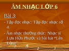 Bài giảng Tập đọc nhạc: TĐN số 4 - Âm nhạc 6 - GV:L.Q.Vinh