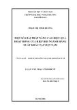 Luận văn thạc sĩ kinh tế: Một số giải pháp nâng cao hiệu quả hoạt động của hiệp hội ngành hàng xuất khẩu tại Việt Nam