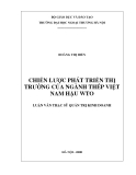 Luận văn thạc sĩ kinh tế: Chiến lược phát triển thị trường của ngành Thép Việt Nam hậu WTO