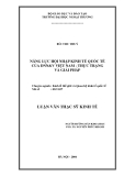 Luận văn thạc sĩ kinh tế: Năng lực hội nhập kinh tế quốc tế của DNN & V Việt Nam - Thực trạng và giải pháp