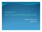 Bài giảng Ngân hàng thương mại: Chương 6 - Trần Phước Huy