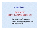 Bài giảng Quản lý chất lượng dịch vụ - ThS. Nguyễn Văn Toàn