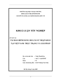 Khóa luận tốt nghiệp: Tái bảo hiểm hàng hóa xuất nhập khẩu tại Việt Nam: Thực trạng và giải pháp