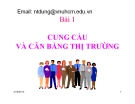 Bài giảng Cung cầu và cân bằng thị trường