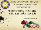 Bài thuyết trình: Thuật toán Hungary cho bài toán vận tải