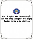 Bài thảo luận nhóm: Các cách phát hiện đa cộng tuyến. Các biện pháp khắc phục hiện tượng đa cộng tuyến. Ví dụ minh họa