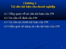 Bài giảng Tài chính doanh nghiệp: Chương 4 - ĐH Thương Mại