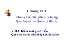 Bài giảng Quy hoạch và quản lý đô thị: Chương 8