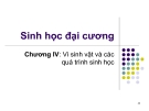 Bài giảng sinh học đại cương Công nghệ hóa dầu và công nghệ hóa hữu cơ: Chương 4