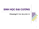 Bài giảng sinh học đại cương Công nghệ hóa dầu và công nghệ hóa hữu cơ: Chương 2