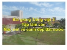 Slide bài Tập làm văn: Nói, viết về cảnh đất nước - Tiếng việt 3 - GV.N.Tấn Tài