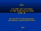 Bài giảng Tài chính quốc tế: Bài 1 - PGS.TS. Trương Quang Thông