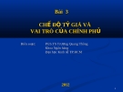 Bài giảng Tài chính quốc tế: Bài 3 - PGS.TS. Trương Quang Thông