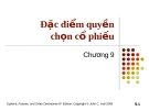 Bài giảng Tài chính phái sinh: Chương 9 - Đặc điểm quyền chọn cổ phiếu