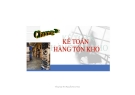 Bài giảng Kế toán hàng tồn kho - Nguyễn Kim Nam