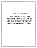 SKKN: Phương pháp dạy học nêu tình huống có vấn đề khi dạy tiết 19 “Sự chuyển hoá và bảo toàn cơ năng”