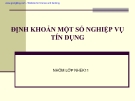 Bài thuyết trình: Định khoản một số nghiệp vụ tín dụng