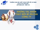 Thuyết trình: Những tác nhân thay đổi bí ẩn của công ty