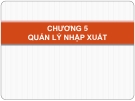 Bài giảng Hệ điều hành - Chương 5: Quản lý nhập xuất