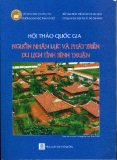 Hội thảo quốc gia: Nguồn nhân lực và phát triển du lịch tỉnh Bình Thuận