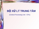 Bài giảng Kiến trúc máy tính: Chương 5 - ThS. Lê Văn Hùng