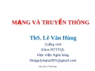 Bài giảng Mạng và truyền thông: Chương 2 - ThS. Lê Văn Hùng