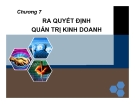 Bài giảng Quản trị kinh doanh: Chương 7 - TS. Vũ Trọng Nghĩa