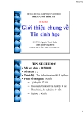 Bài giảng Tin sinh học: Chương 1 - ThS. Nguyễn Thành Luân