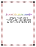 SKKN: Sử dụng phương pháp véctơ và tọa độ giải một số bài toán sơ cấp thường gặp