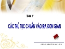 Bài giảng Điện tử Tin học lớp 11: Bài 7