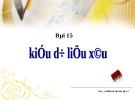 Bài giảng Điện tử Tin học lớp 11: Bài 15