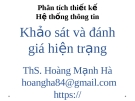 Bài giảng Phân tích thiết kế hệ thống thông tin: Chương 3 - ThS. Hoàng Mạnh Hà