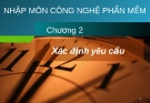 Bài giảng Công nghệ phần mềm: Chương 2 - GV. Phạm Mạnh Cương