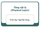 Bài giảng Mạng máy tính: Chương 4 - TS. Ngô Bá Hùng