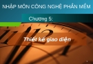 Bài giảng Công nghệ phần mềm: Chương 5 - GV. Phạm Mạnh Cương