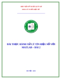 Bài thực hành Xử lý tín hiệu số với Matlab - Bài 2 - Học viện Kỹ thuật Quân sự