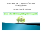 Báo cáo học phần Quan trắc môi trường: Quan trắc chất lượng không khí trong nhà